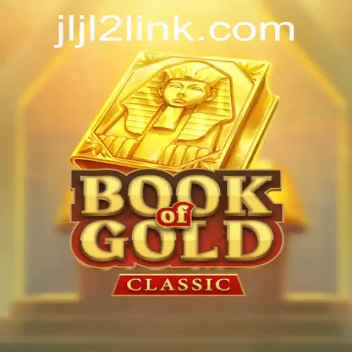 Exploring the World of BookOfGoldClassic: A Timeless Adventure Unfolding